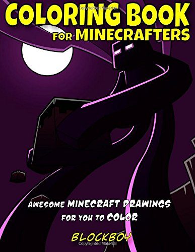 Coloring Book for Minecrafters: Awesome Minecraft Drawings for You to Color