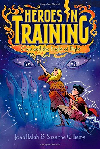 Crius and the Night of Fright (Heroes in Training)