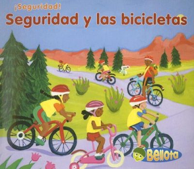 Seguridad y las bicicletas (Spanish Edition)