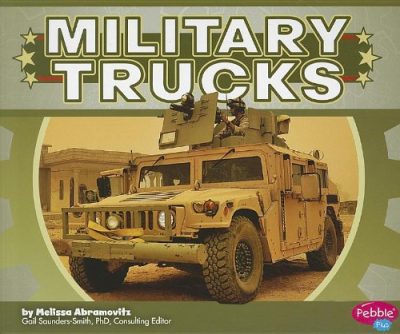 Military Trucks (Military Machines)