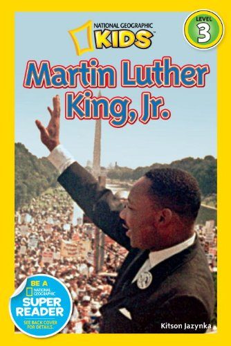 National Geographic Readers: Martin Luther King, Jr. (Readers Bios)