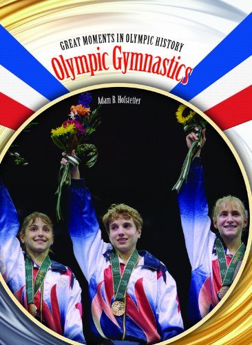 Olympic Gymnastics (Great Moments in Olympic History)