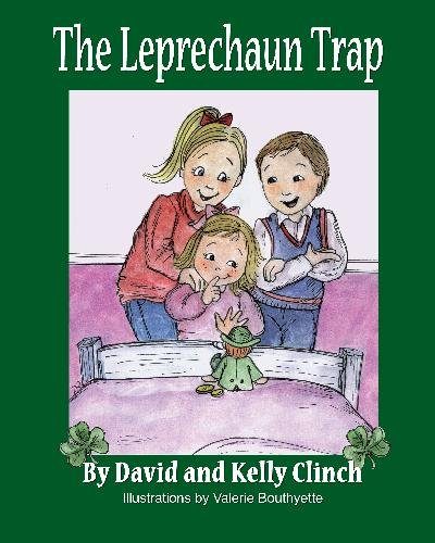 The Leprechaun Trap: A Family Tradition For Saint Patrick's Day