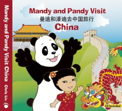 Mandy and Pandy Visit China (English and Mandarin Chinese Edition)