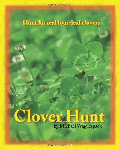 Clover Hunt: Hunt for real four-leaf clovers