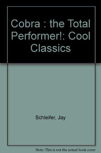 Cobra: The Total Performer! (Cool Classics)
