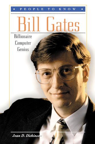 Bill Gates: Billionaire Computer Genius (People to Know)