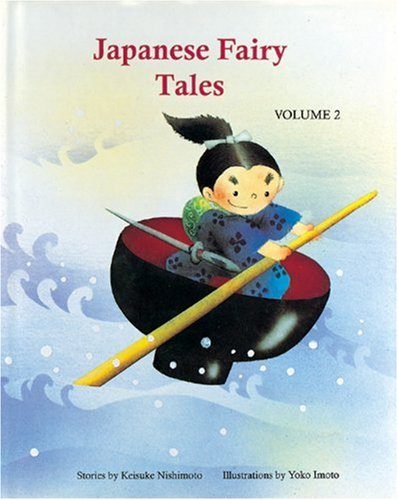 Japanese Fairy Tales Vol. 2 (Japanese Fairy Tales (Numbered))