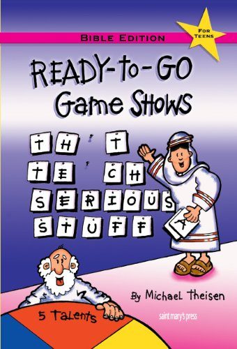 Ready-to-Go Game Shows That Teach Serious Stuff: Bible Edition