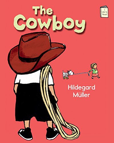 The Cowboy (I Like to Read) (I Like to Read Books)
