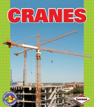 Cranes (Pull Ahead Books)
