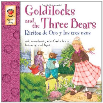 Goldilocks and the Three Bears, Grades PK - 3: Ricitos de Oro y los tres osos (Keepsake Stories)
