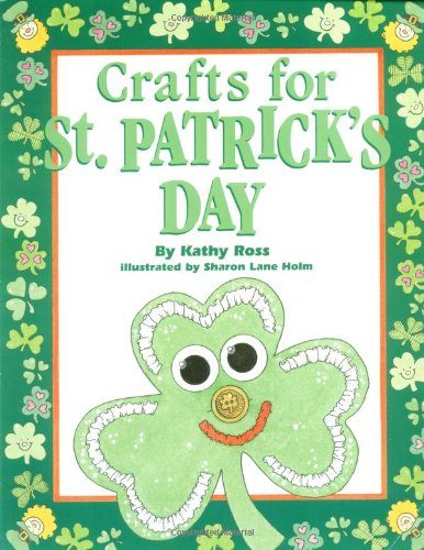 Crafts For St. Patrick'S Day (Holiday Crafts for Kids)