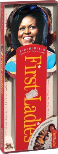Fandex Family Field Guides: First Ladies