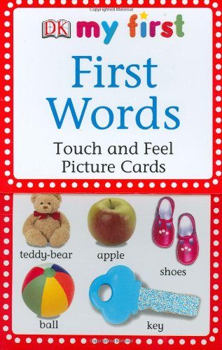 My First Touch & Feel Picture Cards: First Words (My 1st T&F Picture Cards)