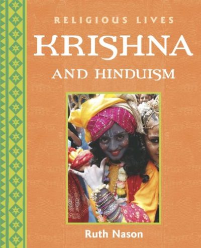 Krishna and Hinduism (Religious Lives)