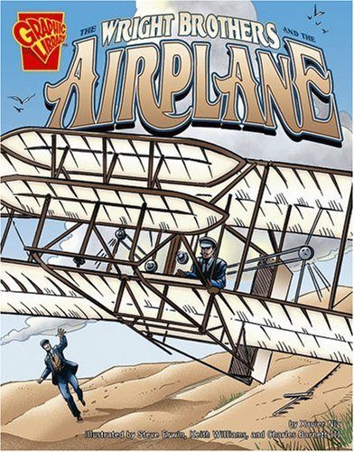 The Wright Brothers and the Airplane (Inventions and Discovery)