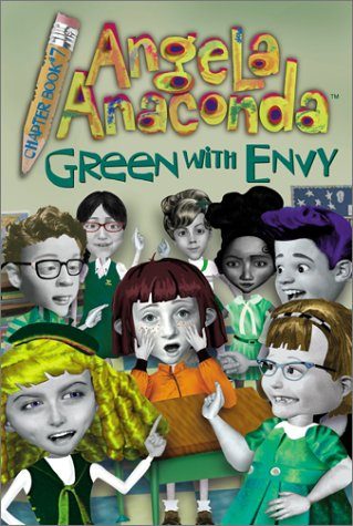 Green with Envy (Angela Anaconda Chapter Book)