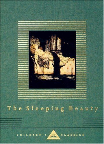 The Sleeping Beauty (Everyman's Library Children's Classics)