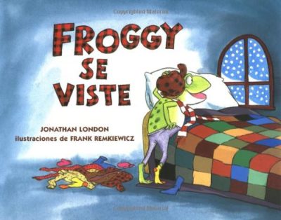 Froggy se viste (Spanish Edition)