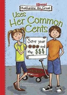 Katharine the Almost Great Uses Her Common Cents