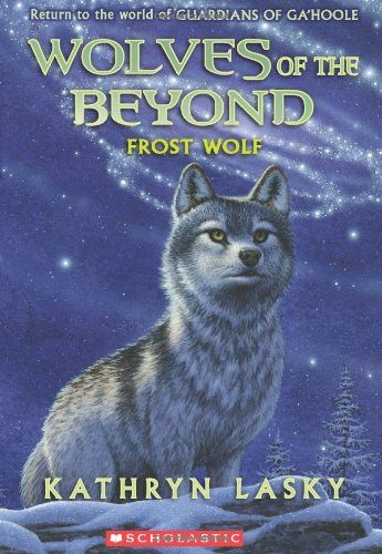 Wolves of the Beyond #4: Frost Wolf