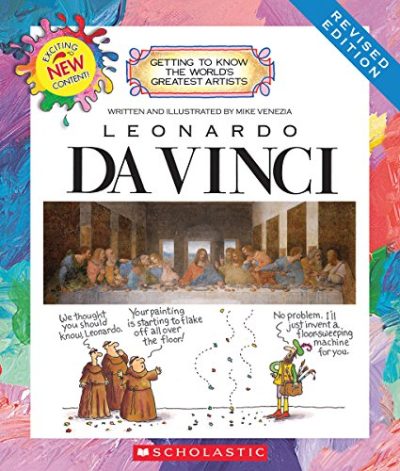 Leonardo Da Vinci (Getting to Know the World's Greatest Artists)