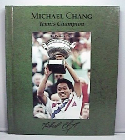 Michael Chang: Tennis Champion (Picture Story Biography)