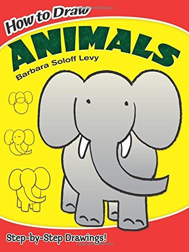 How to Draw Animals (Dover How to Draw)
