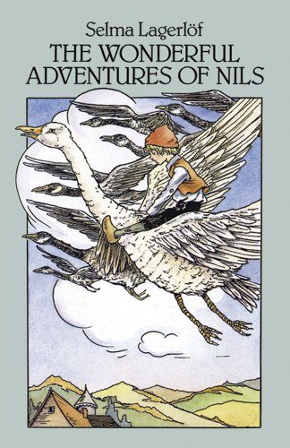 The Wonderful Adventures of Nils (Dover Children's Classics)