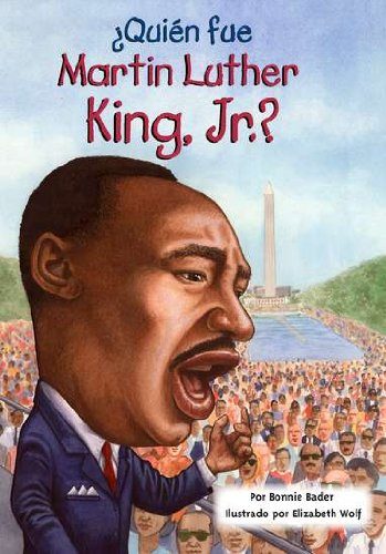 Â¿QuiÃ©n fue Martin Luther King, Jr.? (Who Was...?) (Spanish Edition)