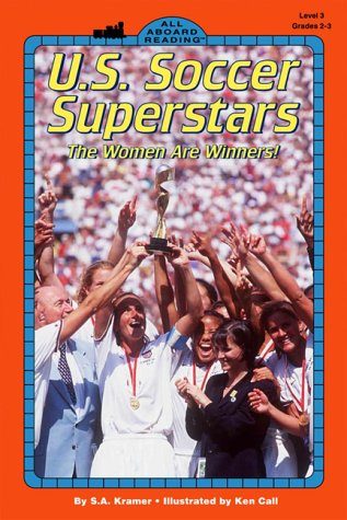 U.S. Soccer Superstars: The Women Are Winners! (All Aboard Reading)