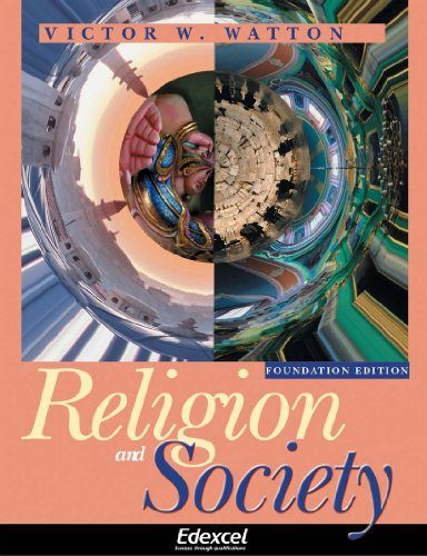 Edexcel GSCE Religious Studies: Religion and Society (Edexcel GCSE Religious Studies)