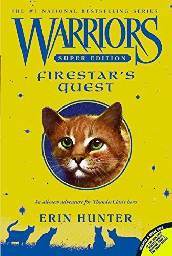 Firestar's Quest (Warriors Super Edition)