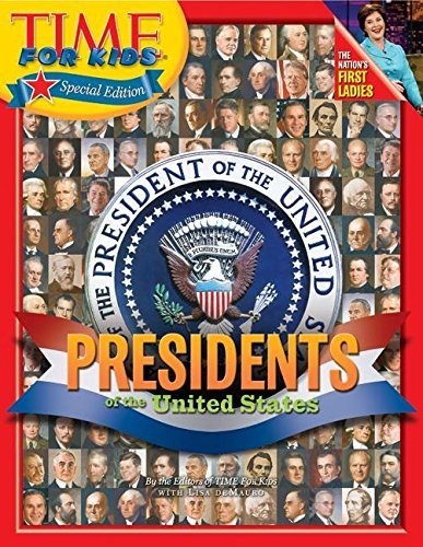 Time for Kids: Presidents of the United States