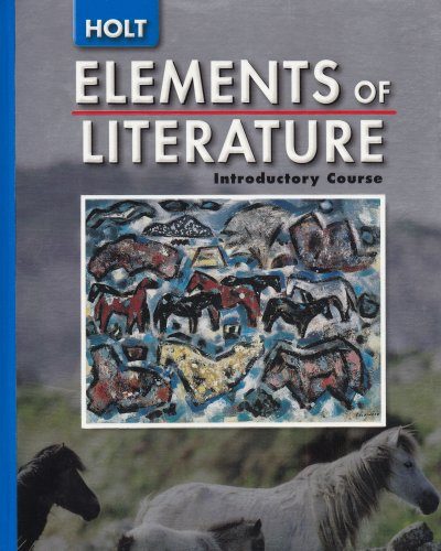 Elements of Literature: Introductory Course (Holt)