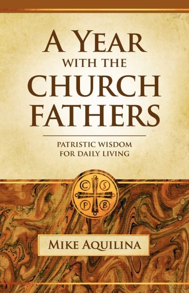 A Year with the Church Fathers