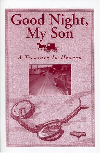 Good Night, My Son, a Treasure in Heaven