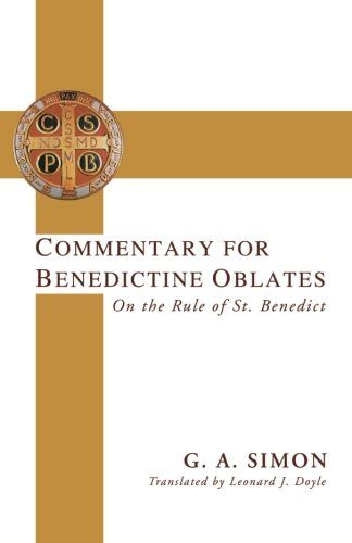 Commentary for Benedictine Oblates: On the Rule of St. Benedict