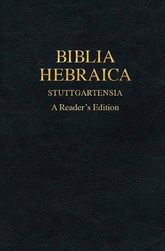 Biblia Hebraica Stuttgartensia: A Reader's Edition (Hebrew Edition)