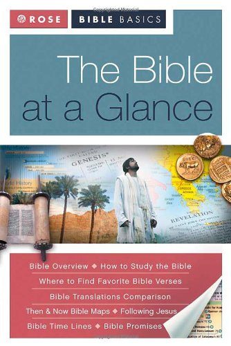 Rose Bible Basics: The Bible at a Glance