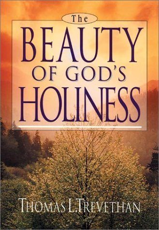 The Beauty of Gods Holiness