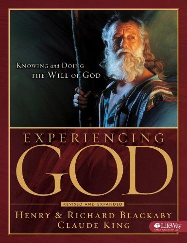 Experiencing God: Knowing and Doing the Will of God (Workbook)