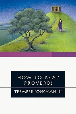 How to Read Proverbs