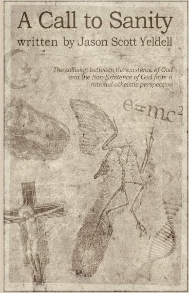 A Call to Sanity: The Collision Between the Existence of God and the Non-Existence of God from a Rational Atheistic Perspective