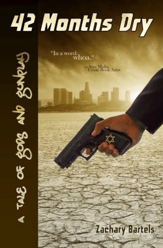 42 Months Dry: A Tale of Gods and Gunplay