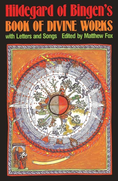 Hildegard of Bingen's Book of Divine Works: With Letters and Songs