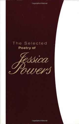 The Selected Poetry of Jessica Powers