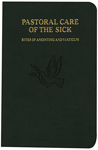 Pastoral Care of the Sick