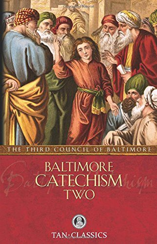 Baltimore Catechism Two